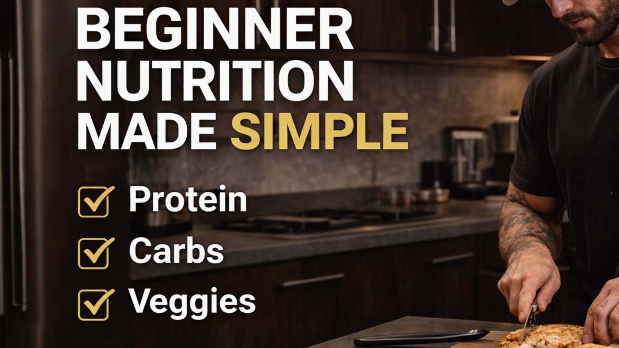 Beginner Nutrition Basics: What to Eat When You Start the Gym
